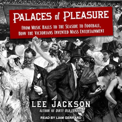 Palaces of Pleasure – omslag til lydbogen af Lee Jackson