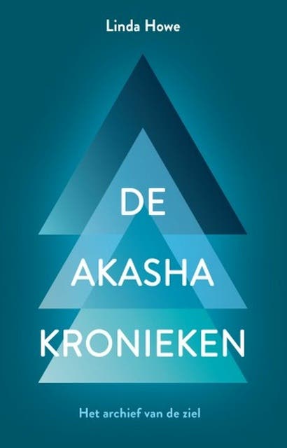 De Akasha kronieken: Het archief van de ziel – omslag van het luisterboek van Linda Howe