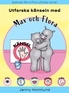 Utforska känseln med Max och Flora – omslag till ljudboken av Jenny Holmlund