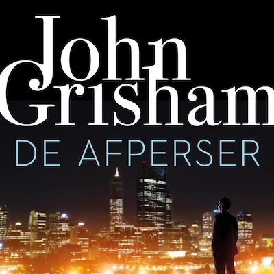 De afperser – omslag van het luisterboek van John Grisham