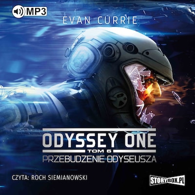 Odyssey One. Tom 6. Przebudzenie Odyseusza. – okładka audiobooka, autor Evan Currie