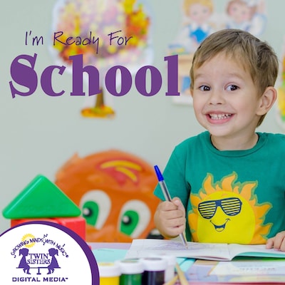 I'm Ready for School!