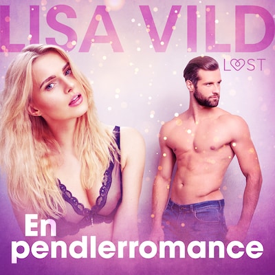 En pendlerromance - erotisk novelle – omslag til lydbogen af Lisa Vild