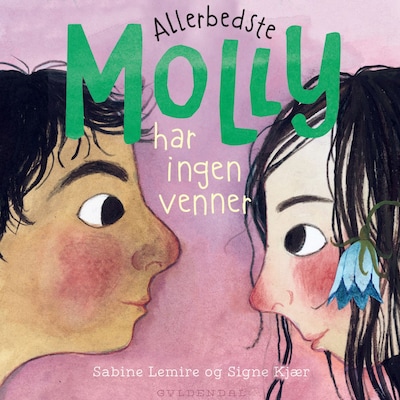 Allerbedste Molly 5 - Allerbedste Molly har ingen venner – omslag til lydbogen af Sabine Lemire