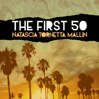The First 50 – omslag til lydbogen af Natascia Tornetta-Mallin