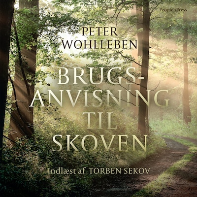 Brugsanvisning til skoven – omslag til lydbogen af Peter Wohlleben