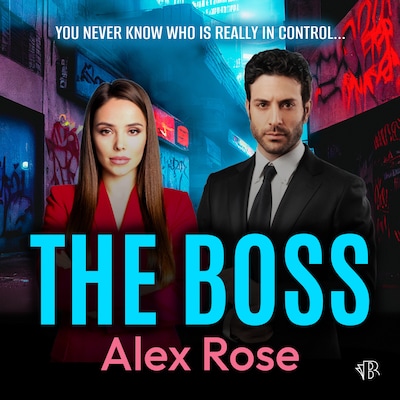 The Boss – omslag til lydbogen af Alex Rose