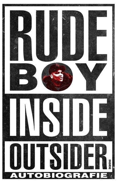 Rudeboy: Inside outsider – omslag van het luisterboek van Patrick Tilon