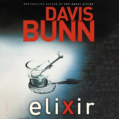 Elixir – omslag til lydbogen af Davis Bunn