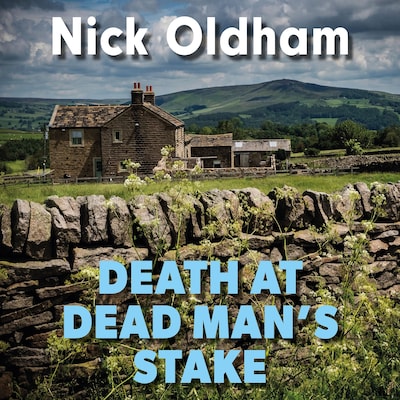 Death at Dead Man's Stake – omslag til lydbogen af Nick Oldham