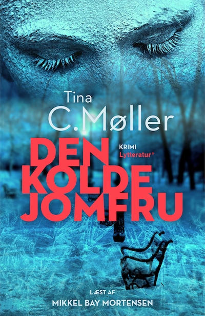 Den kolde jomfru – omslag til lydbogen af Tina C. Møller