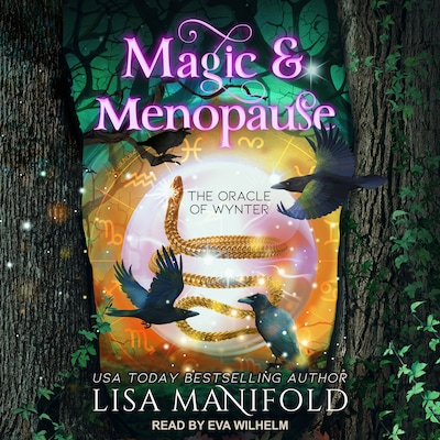 Magic & Menopause – omslag til lydbogen af Lisa Manifold