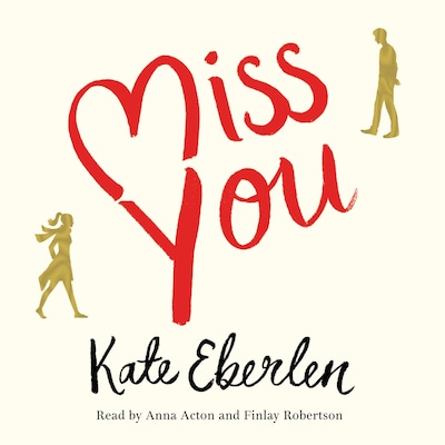 Miss You – omslag til lydbogen af Kate Eberlen