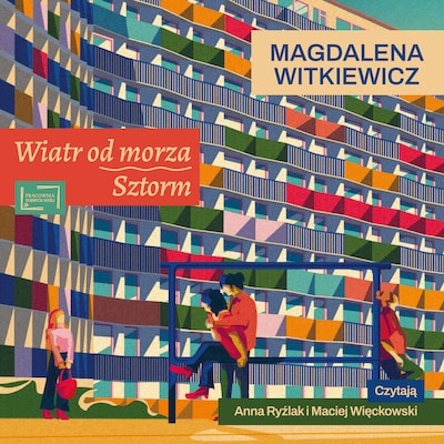 Wiatr od morza. Sztorm – okładka audiobooka, autor Magdalena Witkiewicz