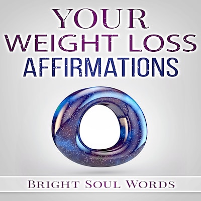 Your Weight Loss Affirmations