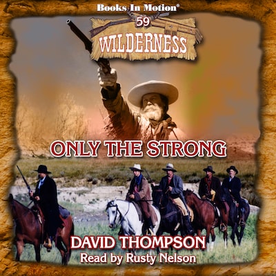 Only The Strong – omslag til lydbogen af David Thompson