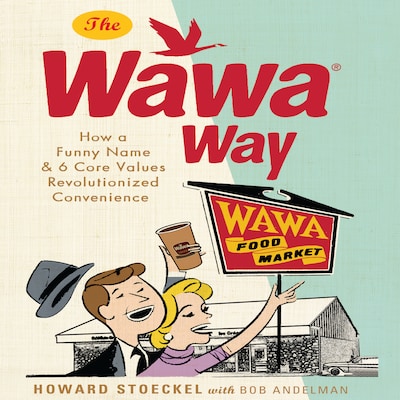 The Wawa Way – omslag til lydbogen af Howard Stoeckel
