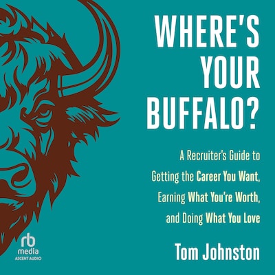 Where's Your Buffalo? – omslag til lydbogen af Tom Johnston