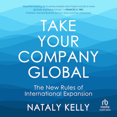 Take Your Company Global – omslag til lydbogen af Nataly Kelly