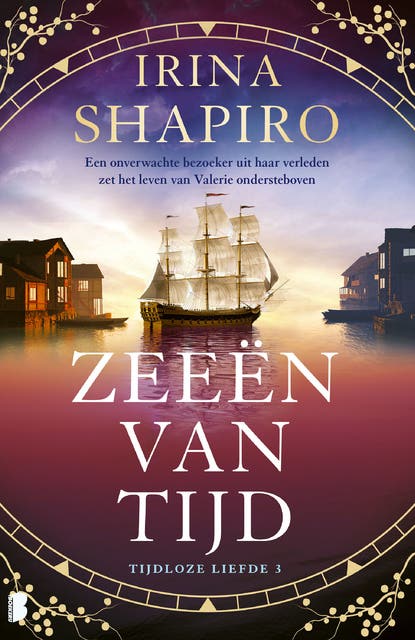 Zeeën van tijd: Een onverwachte bezoeker uit haar verleden zet het leven van Valerie ondersteboven