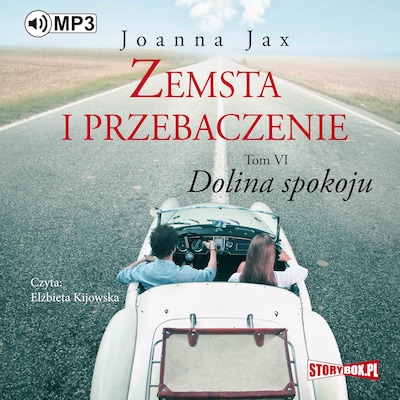 Zemsta i przebaczenie. Tom 6. Dolina spokoju. – okładka audiobooka, autor Joanna Jax
