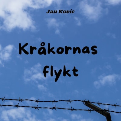 Kråkornas flykt – omslag till ljudboken av Jan Kovic