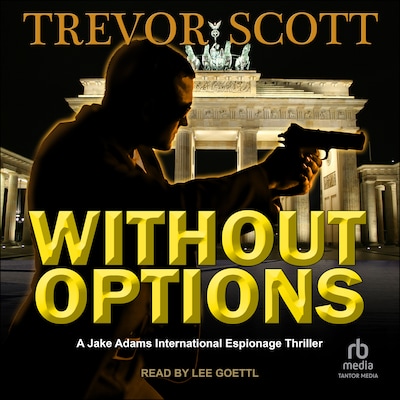 Without Options – omslag til lydbogen af Trevor Scott