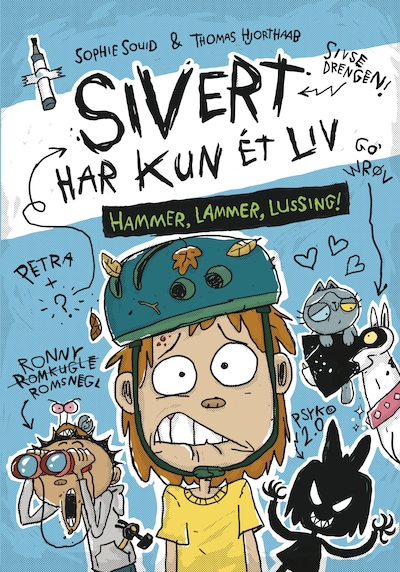 Sivert har kun ét liv 2: Hammer, lammer, lussing! – omslag til lydbogen af Thomas Hjorthaab, Sophie Souid