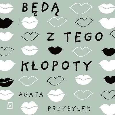 Będą z tego kłopoty