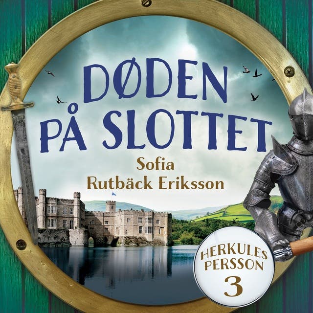 Døden på slottet – omslag til lydbogen af Sofia Rutbäck Eriksson