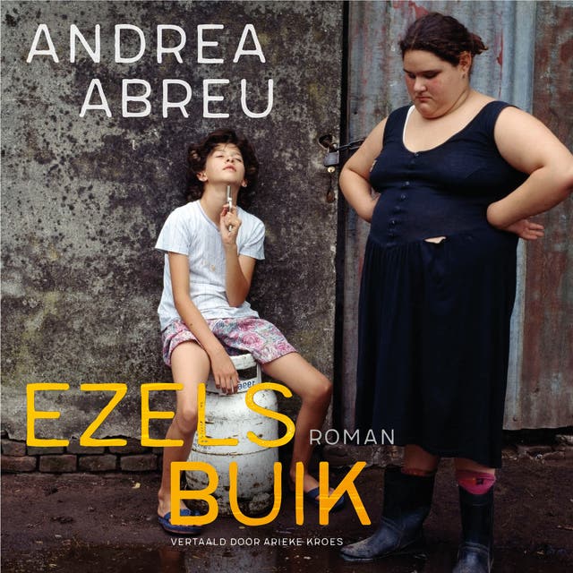 Ezelsbuik – omslag van het luisterboek van Andrea Abreu