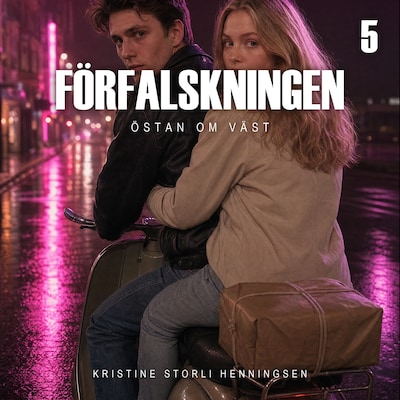 ÖSTAN OM VÄST - Förfalskningen – omslag till ljudboken av Kristine Storli Henningsen