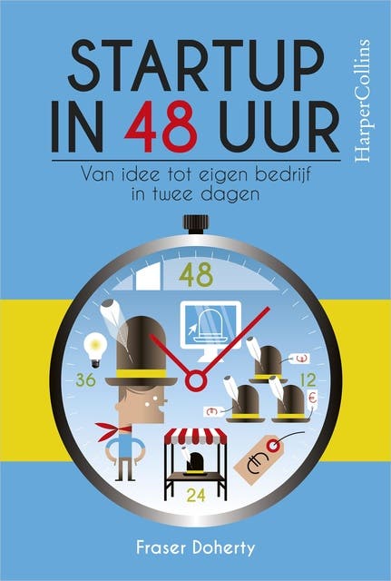 Startup in 48 uur: van idee tot eigen bedrijf in twee dagen – omslag van het luisterboek van Fraser Doherty