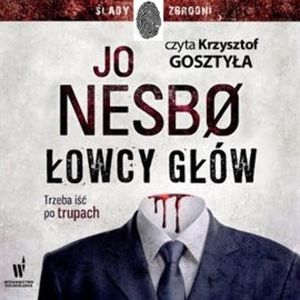 Łowcy głów – okładka audiobooka, autor Jo Nesbo