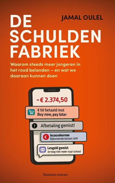 De schuldenfabriek: Waarom steeds meer jongeren in het rood belanden - en wat we daaraan kunnen doen – omslag van het luisterboek van Jamal Oulel