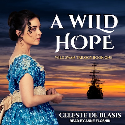 A Wild Hope – omslag til lydbogen af Celeste de Blasis