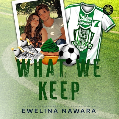 What We Keep