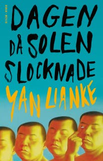 Dagen då solen slocknade – omslag till ljudboken av Yan Lianke
