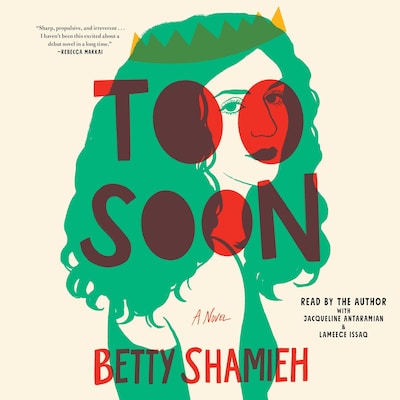Too Soon – omslag til lydbogen af Betty Shamieh