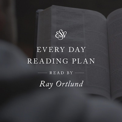ESV Audio Bible, Every Day Reading Plan, Read by Ray Ortlund – omslag til lydbogen af Crossway Publishers