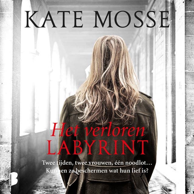 Het verloren labyrint: Twee tijden, twee vrouwen, één noodlot… Kunnen ze beschermen wat hun lief is?
