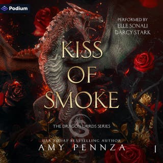Kiss of Smoke: The Dragon Lairds Series, Book 1 – omslag till ljudboken av Amy Pennza