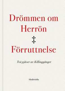 Drömmen om Herrön/Förruttnelse