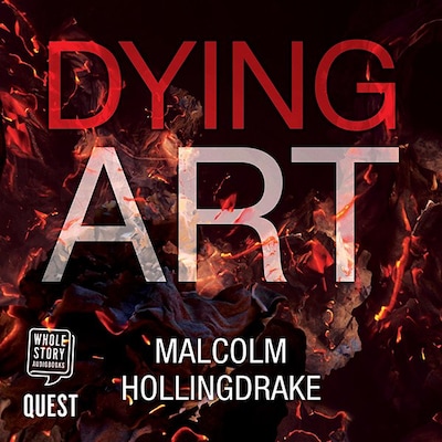 Dying Art (DCI Bennett Book 5) – omslag til lydbogen af Malcolm Hollingdrake