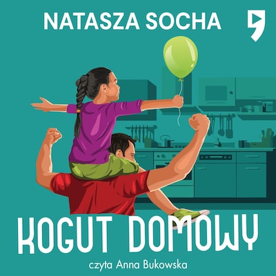 Kogut domowy – okładka audiobooka, autor Natasza Socha