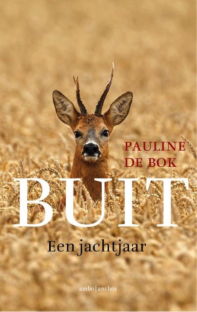 Buit: een jachtjaar – omslag van het luisterboek van Pauline de Bok