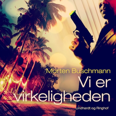 Vi er virkeligheden – omslag til lydbogen af Morten Buschmann