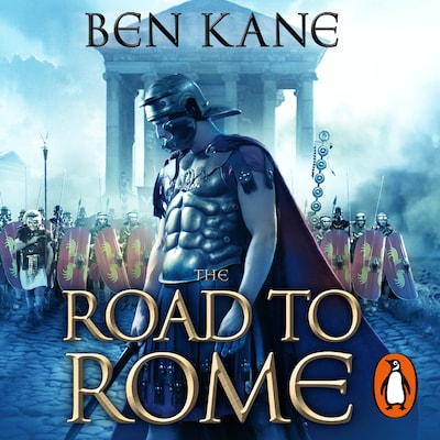 The Road to Rome – omslag til lydbogen af Ben Kane
