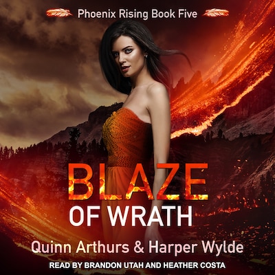Blaze of Wrath – omslag til lydbogen af Harper Wylde, Quinn Arthurs