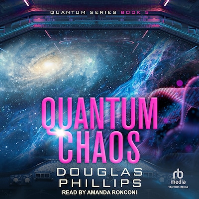 Quantum Chaos – omslag til lydbogen af Douglas Phillips